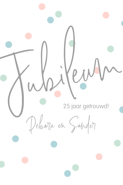 Feestelijke jubileumkaart met confetti voor 25 jaar